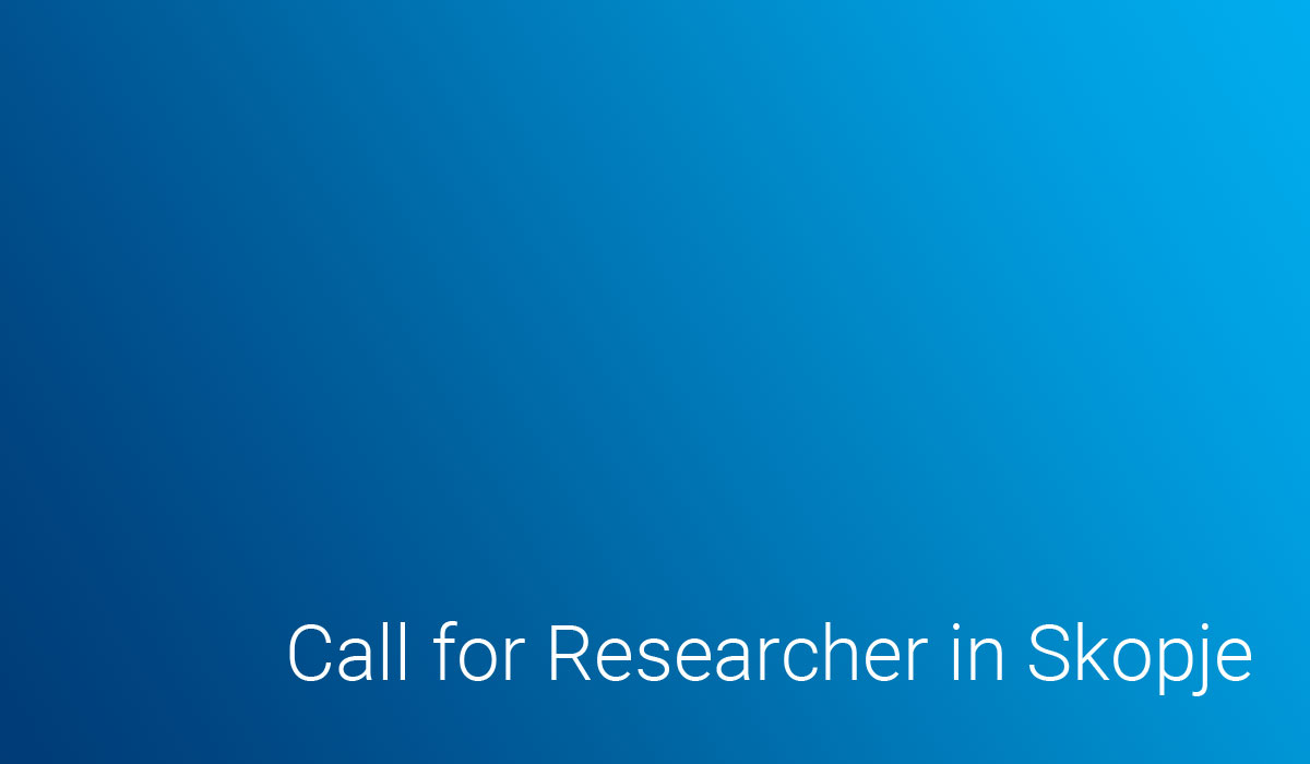 Call for Researcher in Skopje